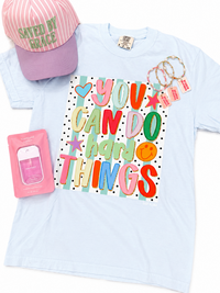 You Can Do Hard Things Comfort Colors Tee