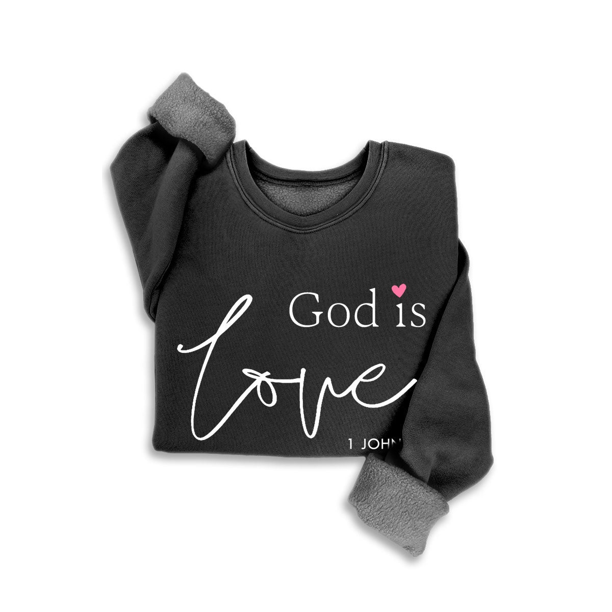 God is Love Black Mineral Sweatshirt