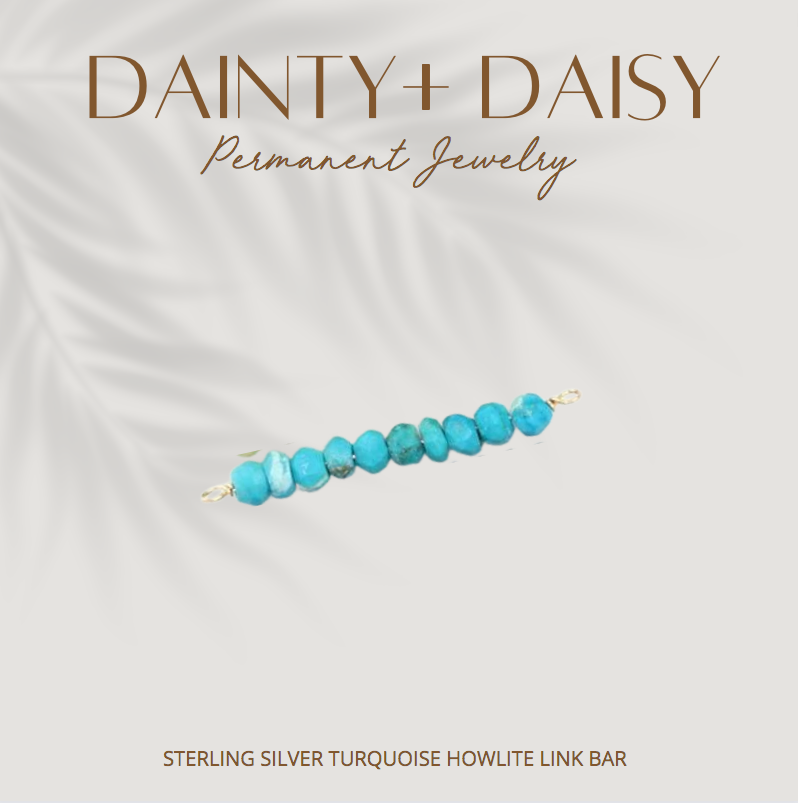 TURQUOISE HOWLITE LINK BAR | MULTIPLE METALS
